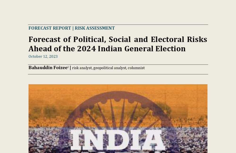 Forecast Report and Risk Assessment ahead of the 2024 Indian general election.