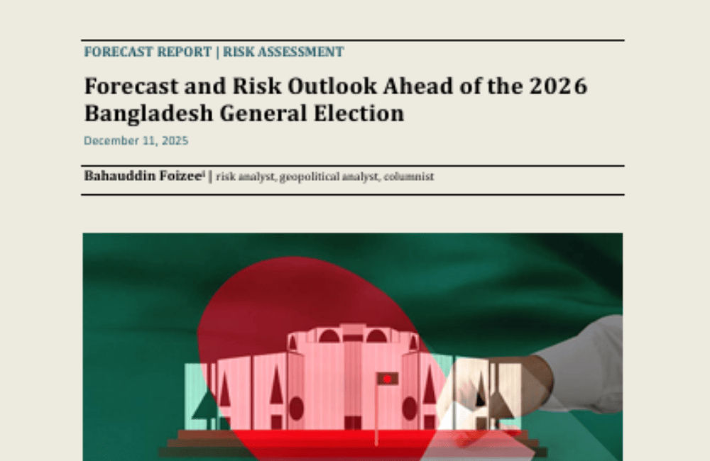 Forecast Report and Risk Outlook Ahead of the 2026 Bangladesh General Election